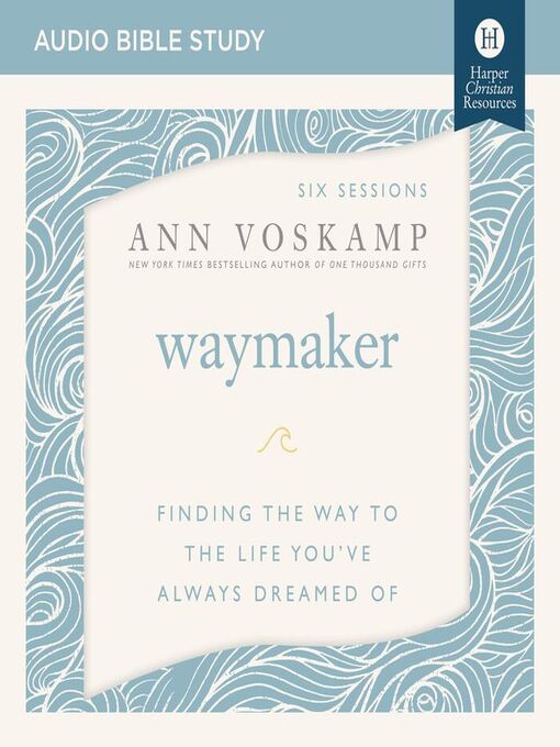 Title details for WayMaker by Ann Voskamp - Available